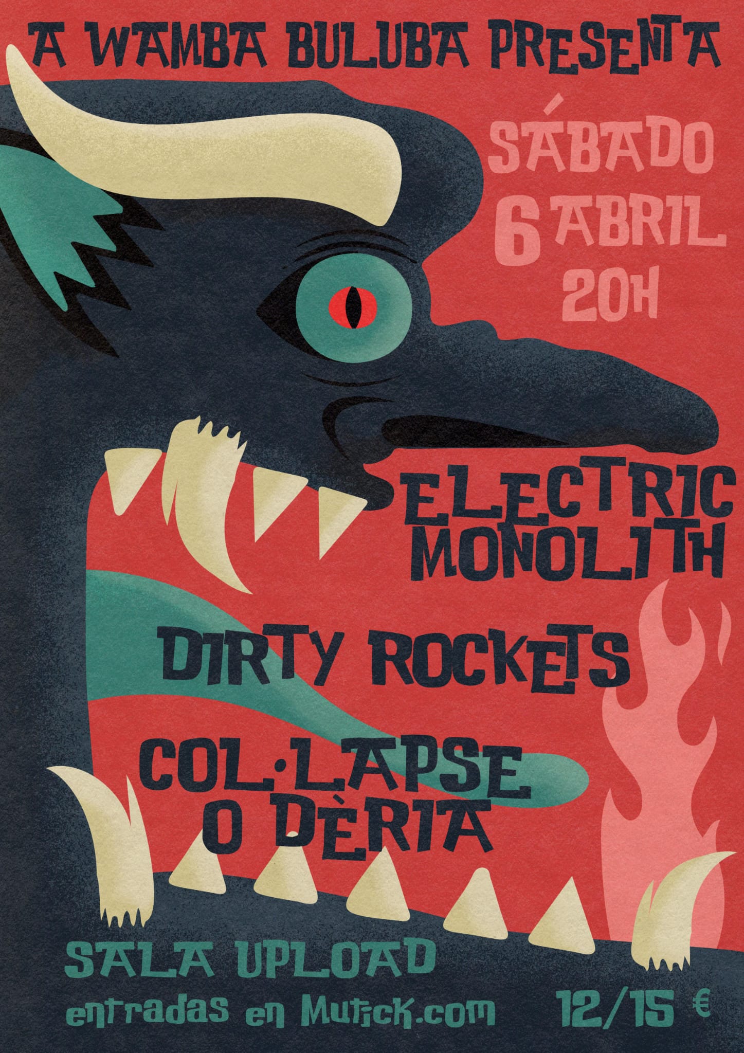 ELECTRIC MONOLITH + Dirty Rockets + Col.lapse o Deria en Barcelona - Mutick