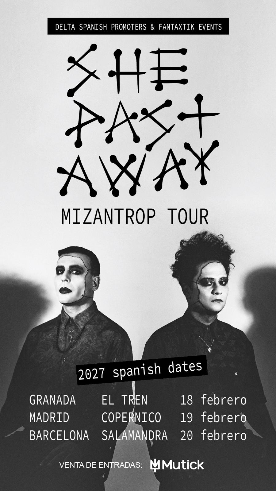 SHE PAST AWAY en Barcelona - Mutick