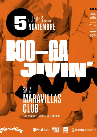 Boo-Ga Jivin' en Madrid