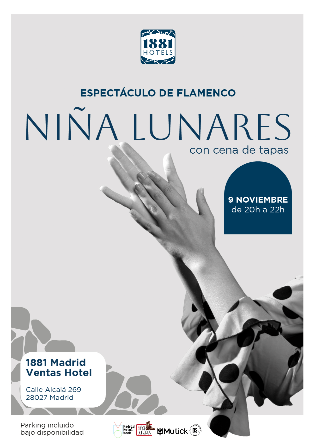 Espectáculo flamenco con Niña Lunares en Hotel 1881 Madrid Ventas