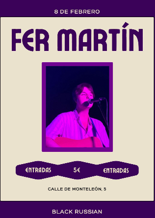 Fer Martin en Madrid - últimas entradas!