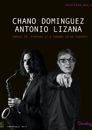 AC RECOLETOS: Chano Dominguez & Antonio Lizana - 16 FEB