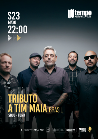 TRIBUTO A TIM MAIA - Tempo Cub - Madrid
