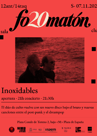 INOXIDABLES en Madrid