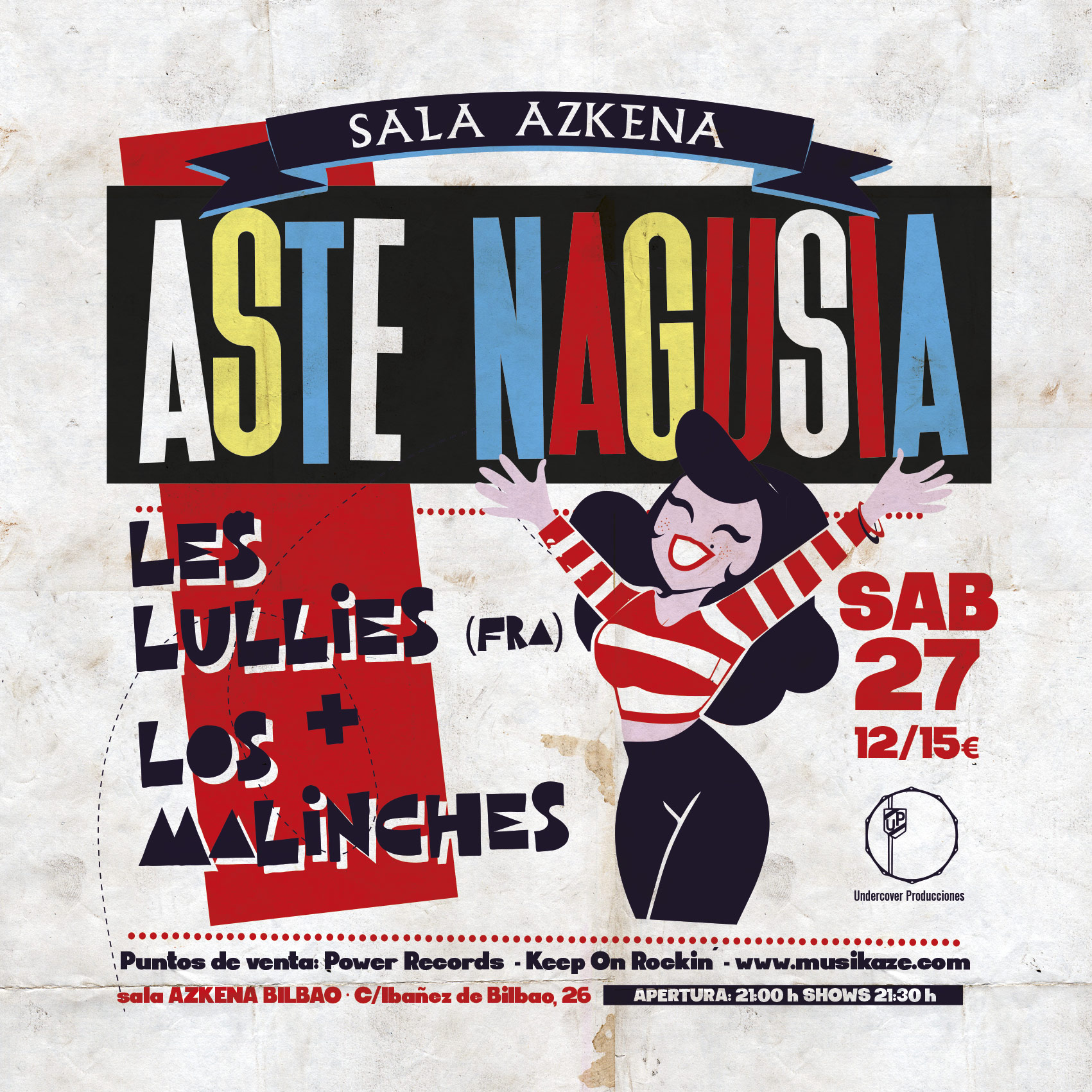 ASTE NAGUSIA -  Les Lullies + Los Malinches en Bilbao - Mutick