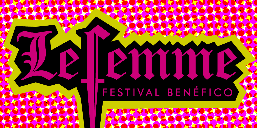 LeFemme Festival Benéfico en Madrid