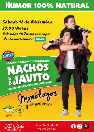 The Rose Comedy presenta Nachos con Javito (Monólogos) 
