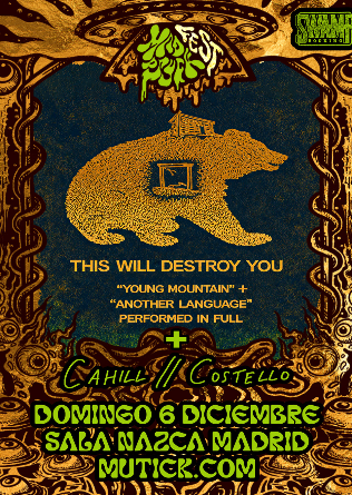 THIS WILL DESTROY YOU + CAHILL COSTELLO en Madrid