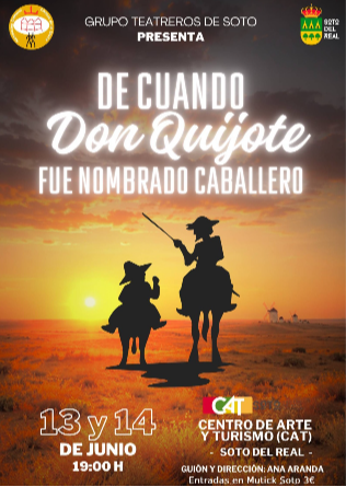 De cuando Don Quijote fue nombrado caballero en CAT Soto del Real - 13 JUNIO