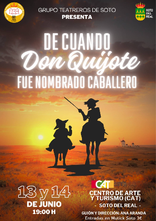 De cuando Don Quijote fue nombrado caballero en CAT Soto del Real - 13 JUNIO - Mutick