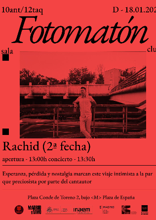 RACHID en Madrid - 2ª FECHA - 18 ENE
