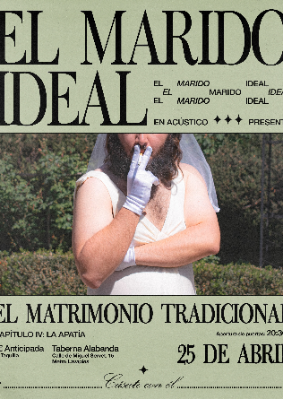 El Marido Ideal en acústico en Madrid