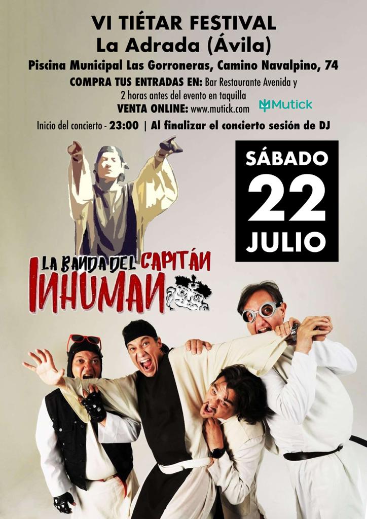 VI TIETAR FESTIVAL presenta La Banda del Capitán Inhumano en Piscina La Adrada  - Mutick
