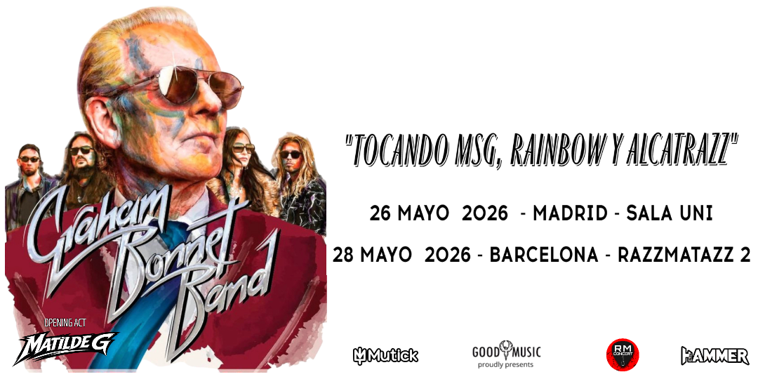 GRAHAM BONNET Band (UK) + Matilde G en Madrid - Mutick