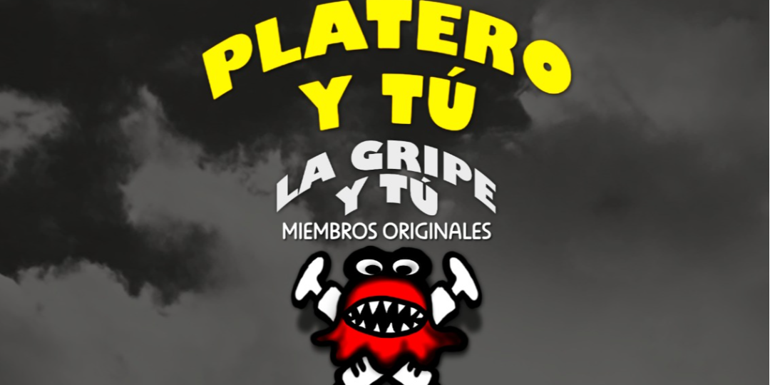 LA GRIPE Y TU - Tributo a Platero y Tú en Ciutadella Menorca