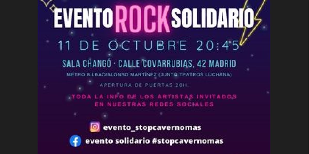 Evento Rock Solidario STOP CAVERNOMAS en Madrid