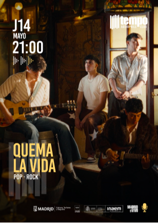 QUEMA LA VIDA - Tempo Club - Madrid