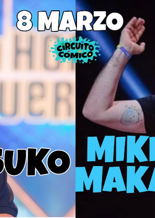 Vuelven los monólogos: Suko y Miki Maka en Madrid