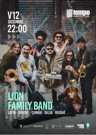 LION FAMILY BAND - Tempo Club - Madrid