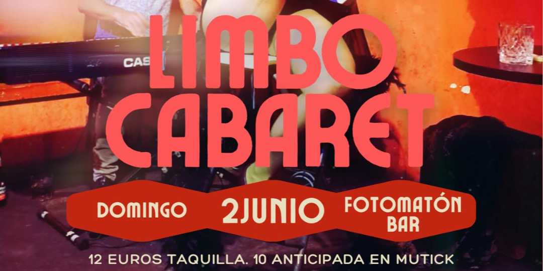 LIMBO CABARET en Madrid