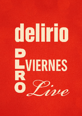 VIERNES DELIRANTE - 19 DIC