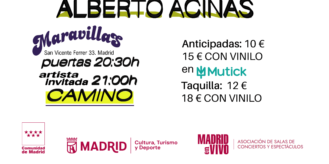 ALBERTO ACINAS – 10º Aniversario 'El Péndulo' + CAMINO  en Madrid