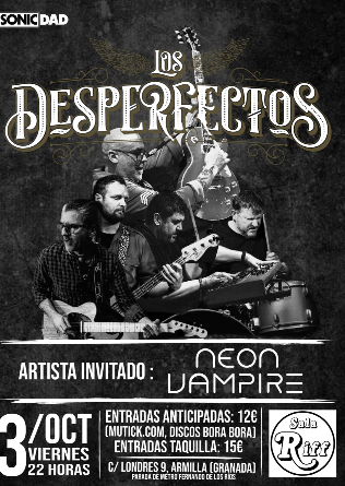 LOS DESPERFECTOS + NEON VAMPIRE en Granada