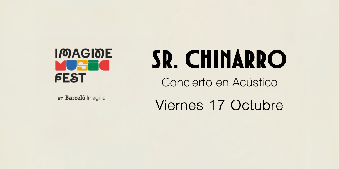 Sr. CHINARRO en Imagine Music Fest, Madrid - Mutick