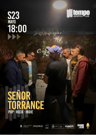 SEÑOR TORRANCE - Tempo Club - Madrid