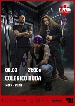 COLÉRICO BUDA - El Perro Club - Madrid