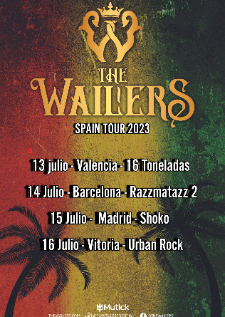 The WAILERS en Madrid - APLAZADO A 2024