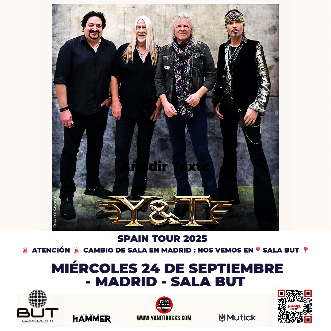 Y & T (YESTERDAY & TODAY - USA) en Madrid - SALA BUT - Mutick