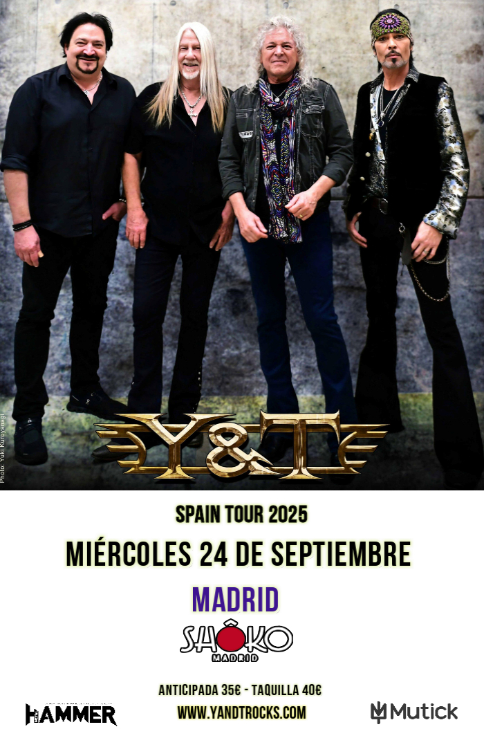 Y & T (YESTERDAY & TODAY - USA) en Madrid   - Mutick