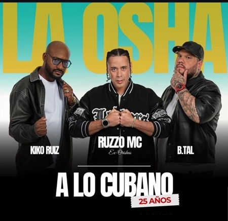 LA OSHA en Madrid - 25 A&ntilde;os - A Lo Cubano - Mutick