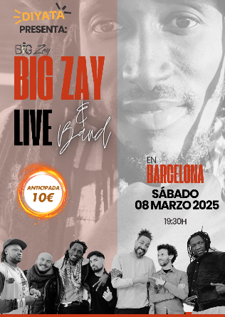 BIG ZAY & Band en Barcelona 