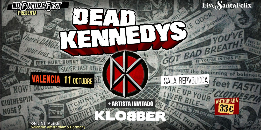 DEAD KENNEDYS + Klobber en Valencia