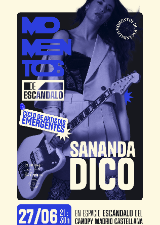 Momentos de Escandalo: SANANDA DICO en Madrid
