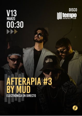 AFTERAPIA #3 -  by MUD - Tempo Club - Madrid
