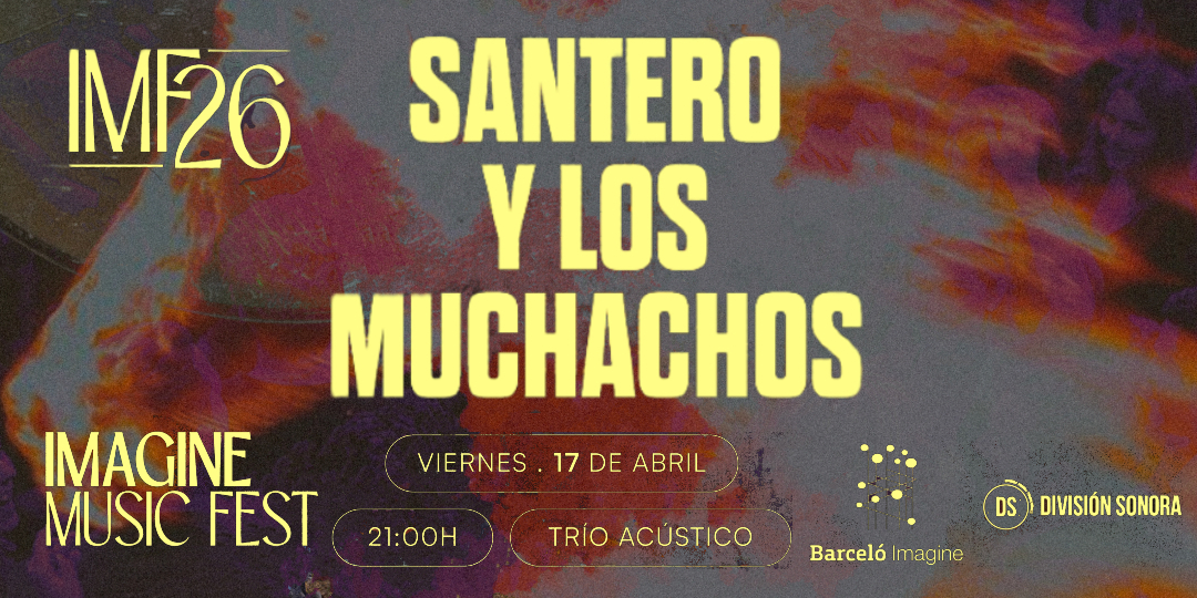SANTERO Y LOS MUCHACHOS en Imagine Music Fest, Madrid - Mutick