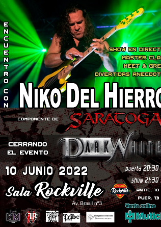 ENCUENTRO CON NIKO DEL HIERRO (Saratoga) + Dark White en Madrid