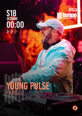 YOUNG PULSE (Paris) - Tempo Club - Madrid
