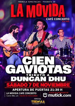 CIEN GAVIOTAS - tributo a Duncan Dhu en Palma Mallorca