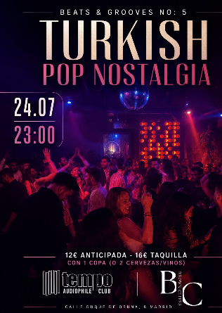 Turkish Pop Nostalgia - Tempo Club - Madrid