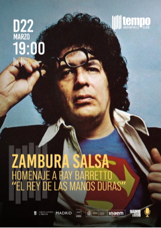 ZAMBURA - HOMENAJE A RAY BARRETTO - Tempo Club - Madrid