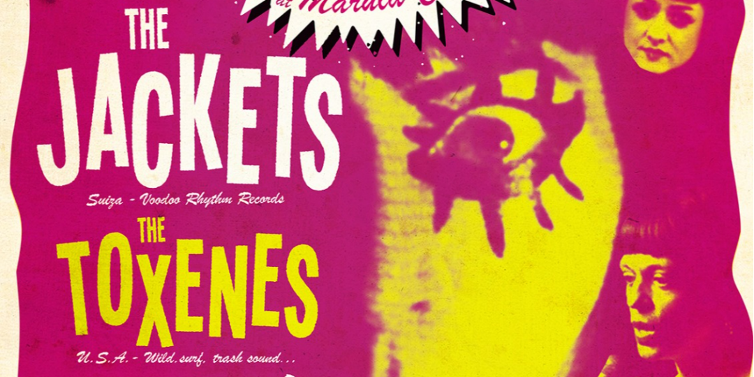 The Jackets (Suiza) + The Toxenes (USA) en Barcelona