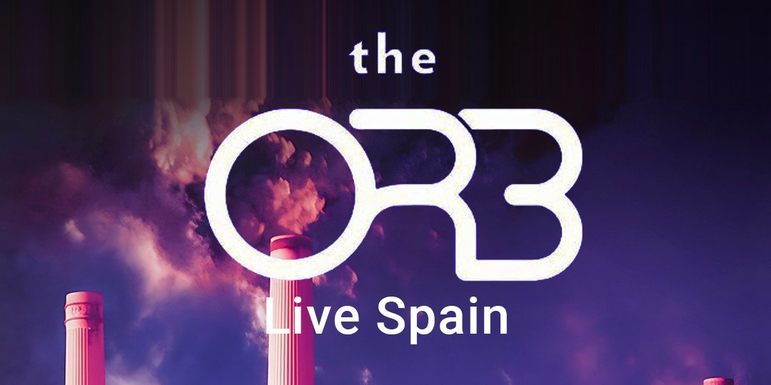 The ORB (UK) - Barcelona