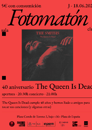 40 aniversario The Queen Is Dead en Madrid
