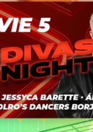 DIVAS NIGHT - 5 JUNIO