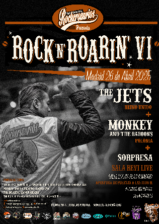 ROCK N ROARIN VI en Madrid The Jets (UK)  Monkey and the Baboons (Polonia)