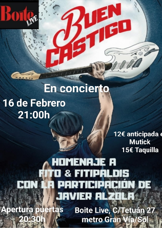 Buen Castigo - tributo a Fito y Fitipaldis en Madrid - CANCELADO